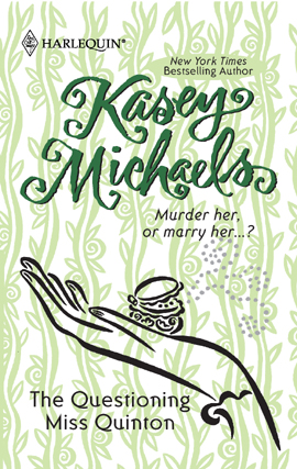 Title details for The Questioning Miss Quinton by Kasey Michaels - Available
